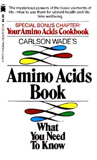 title Carlson Wades Amino Acids Book Pivot Original Health Book author - photo 1