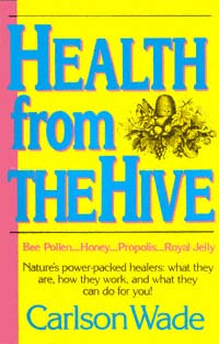 title Health From the Hive Honey Bee Pollen Bee Propolis Royal Jelly - photo 1