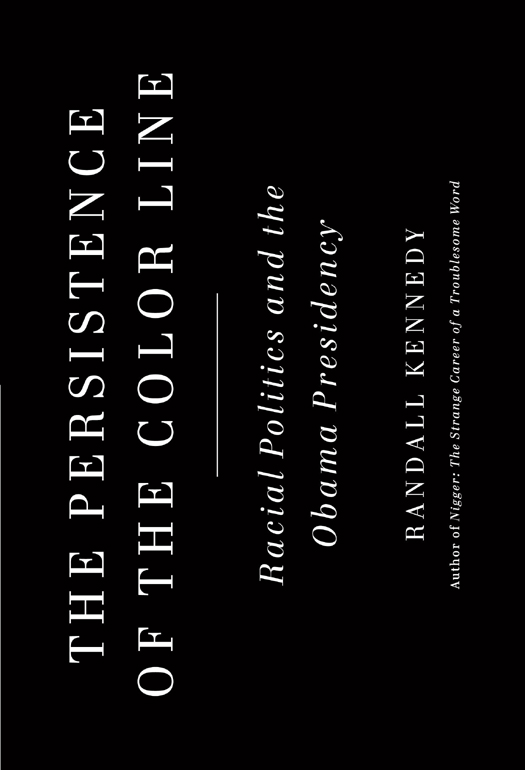 ALSO BY RANDALL KENNEDY Interracial Intimacies Sex Marriage Identity - photo 1