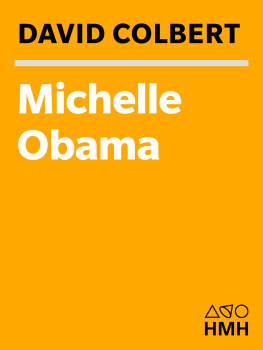 Obama Barack - Michelle Obama: an American story