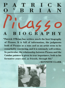 OBrian Patrick - Pablo Ruiz Picasso: a biography