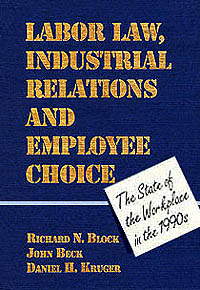 title Labor Law Industrial Relations and Employee Choice The State of - photo 1