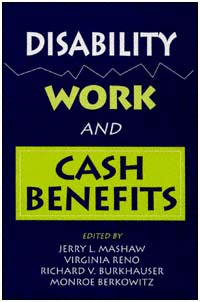 title Disability Work and Cash Benefits author Mashaw Jerry L - photo 1