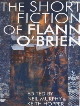 OBrien Flann - The short fiction of Flann OBrien