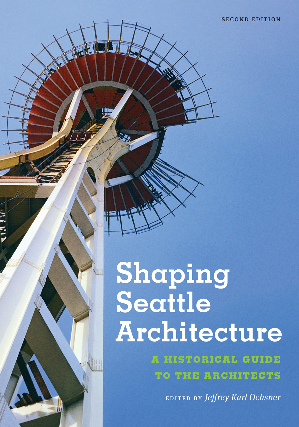 Shaping Seattle Architecture A Historical Guide to the Architects Editorial - photo 1