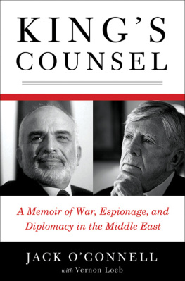 OConnell - Kings counsel: a memoir of war, espionage, and diplomacy in the Middle East