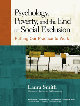 Smith Psychology, Poverty, and the End of Social Exclusion: Putting Our Practice to Work