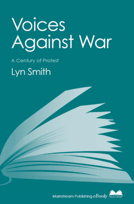 Smith Voices Against War: a Century of Protest