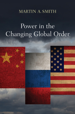 Smith Power in the changing global order: the US, Russia and China