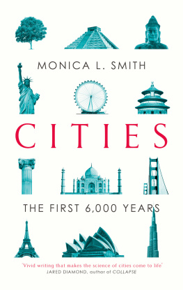 Smith - Cities: the First 6,000 Years