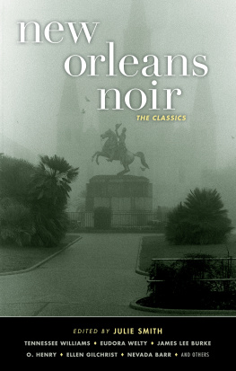 Smith - New Orleans noir: the classics