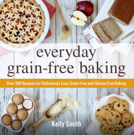 Smith - Everyday Grain-Free Baking