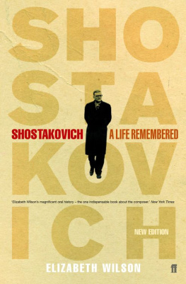 Wilson - Shostakovich: a Life Remembered