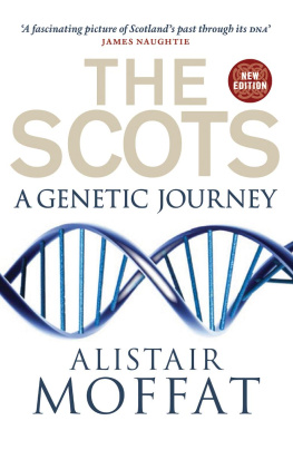 Wilson James Flett The Scots: a genetic journey