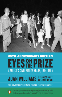 Williams - Eyes on the prize: Americas civil rights years, 1954-1965