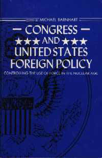 title Congress and United States Foreign Policy Controlling the Use of - photo 1