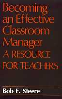 title Becoming an Effective Classroom Manager A Resource for Teachers - photo 1