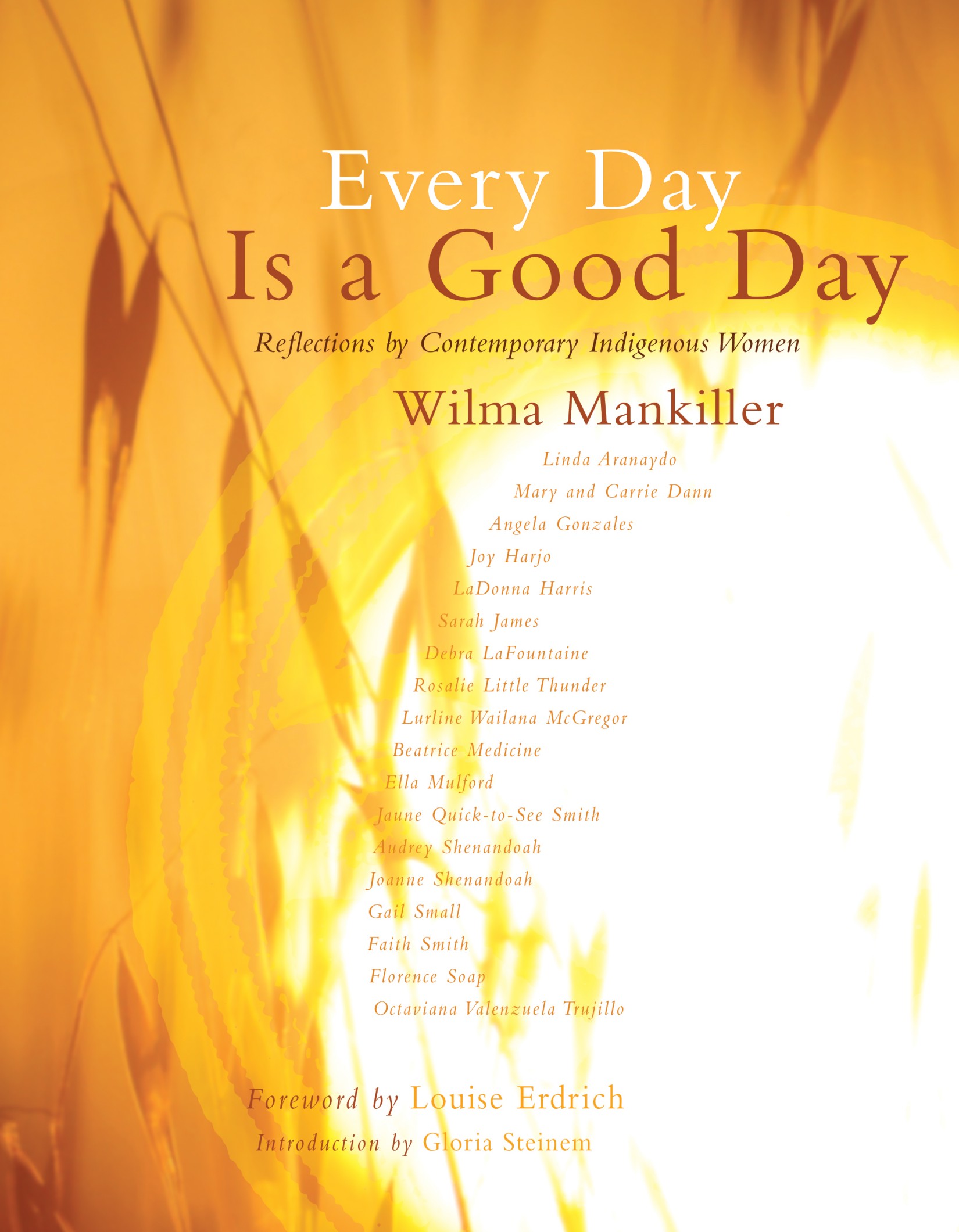 every day is a good day In this book by Indigenous Women let us now acquaint - photo 1