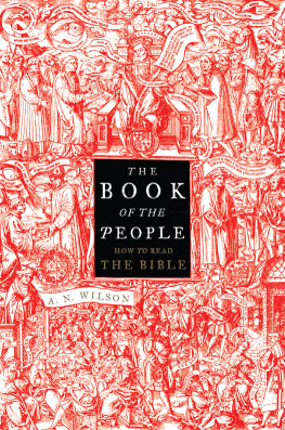 Wilson - The book of the people: how to read the Bible