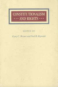 title Constitutionalism and Rights author Bryner Gary C - photo 1