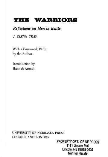 1959 by J Glenn Gray Introduction 1967 by Hannah Arendt Foreword 1970 - photo 3