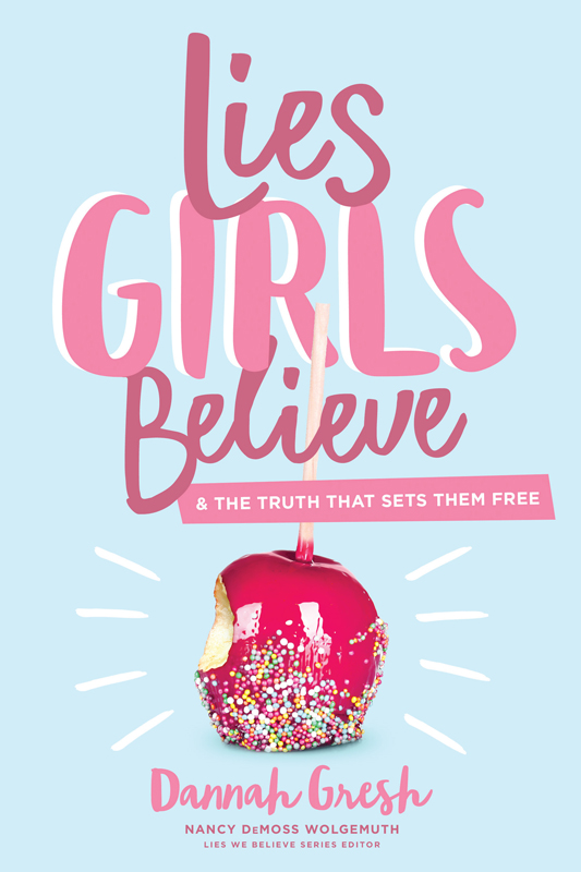 WHAT OTHERS ARE SAYING ABOUT LIES GIRLS BELIEVE Lies Girls Believe is a - photo 1