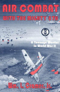 title Air Combat With the Mighty 8th A Teenage Warrior in World War II - photo 1