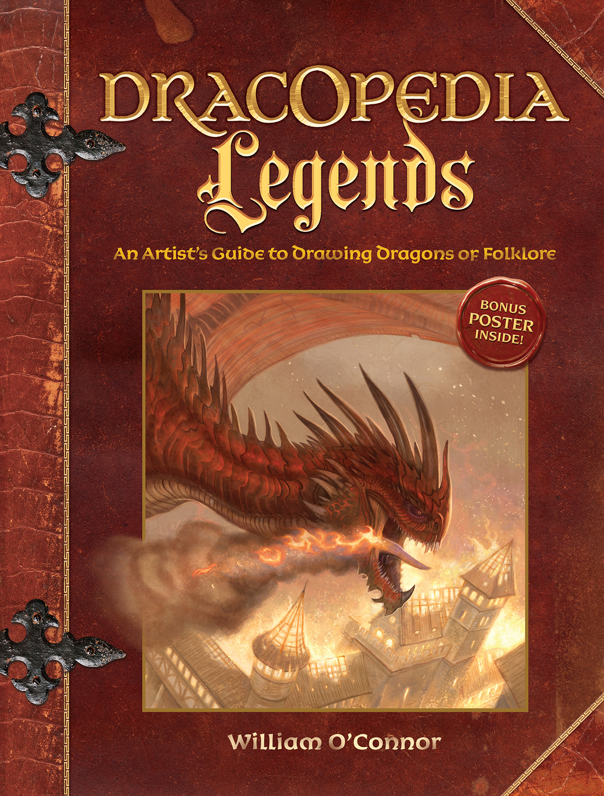 DRACOPEDIA LEGENDS DRACOPEDIA LEGENDS An Artists Guide to Drawing Dragons - photo 1