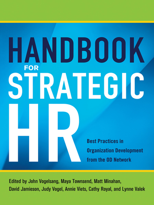 Handbook for Strategic HR Best Practices in Organization Development from the - photo 1