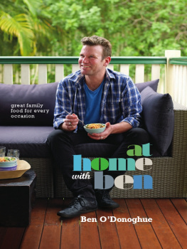 ODonoghue - At Home With Ben: Great Family Food for Every Occasion