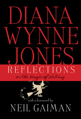 œaJones Diana WynneœxAuthorship - Reflections: on the magic of writing