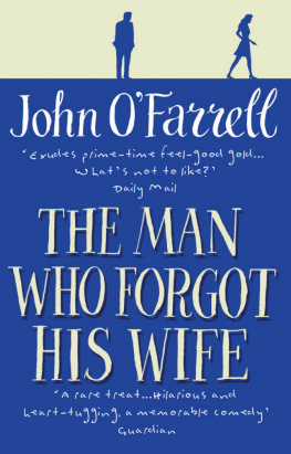 OFarrell The Man Who Forgot His Wife