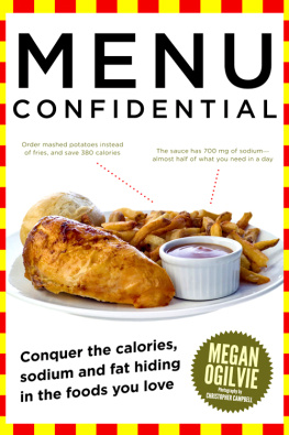 Ogilvie - Menu confidential: conquer the hidden calories, sodium and fat in the foods you love