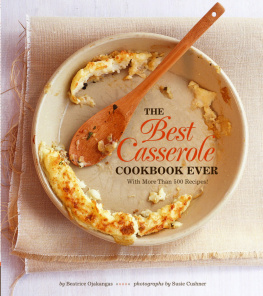 Ojakangas Beatrice - The Best Casserole Cookbook Ever