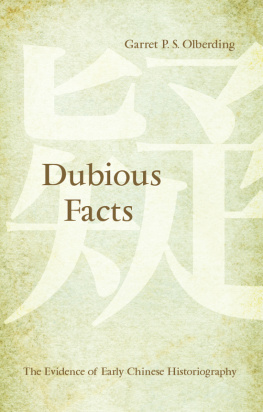 Olberding - Dubious Facts: the Evidence of Early Chinese Historiography