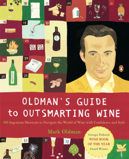 Oldman - Oldmans Guide to Outsmarting Wine