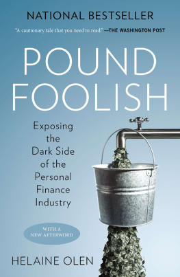 Olen Pound foolish: exposing the dark side of the personal finance industry