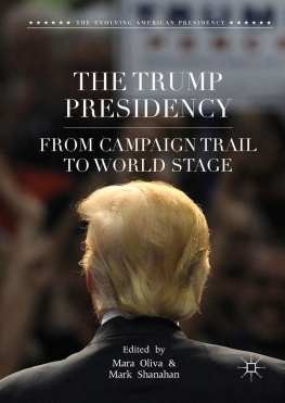 Oliva Mara - The Trump presidency from campaign trail to world stage