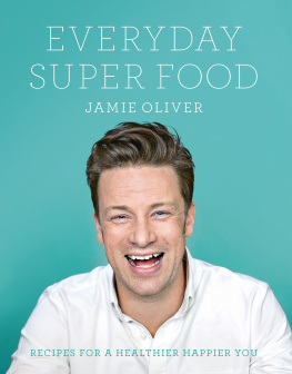 Oliver - Everyday Super Food