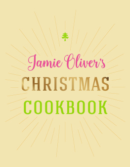 Oliver - Jamie Olivers Christmas Cookbook