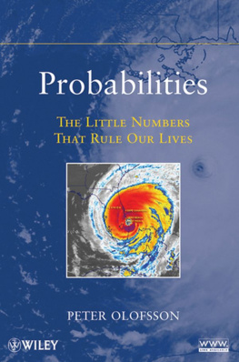 Olofsson - Probabilities: the little numbers that rule our lives