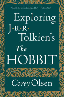 Olsen Exploring J.R.R. Tolkiens "The Hobbit"