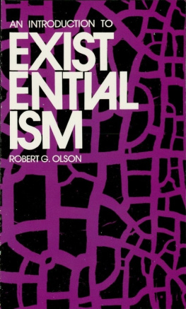 Olson - Introduction to Existentialism