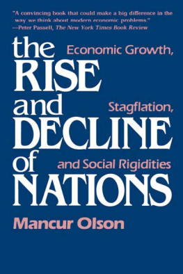 Olson The Rise and Decline of Nations: Economic Growth, Stagflation, and Social Rigidities