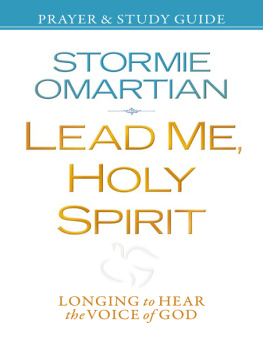 Omartian - Lead me, Holy Spirit: prayer & study guide