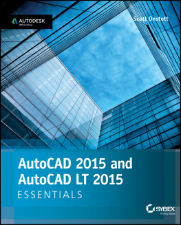 Onstott - AutoCAD 2015 and AutoCAD LT 2015: essentials