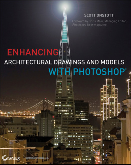 Onstott - Enhancing Architectural Drawings and Models with Photoshop