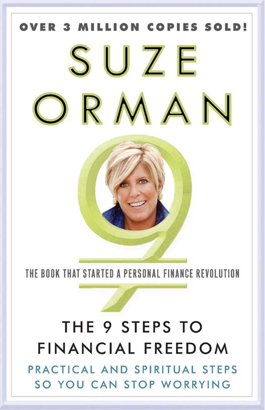 ALSO BY SUZE ORMAN Youve Earned It Dont Lose It Suze Ormans Financial - photo 1