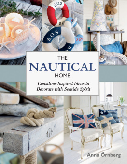 Örnberg The Nautical Home: Coastline-Inspired Ideas to Decorate with Seaside Spirit