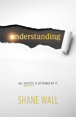 Wall - Understanding: All Success Is Attained by It